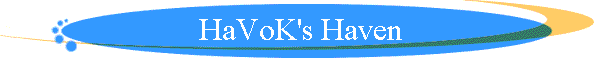 HaVoK's Haven